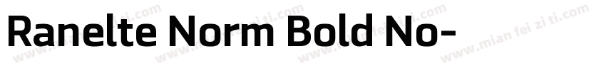 Ranelte Norm Bold No字体转换